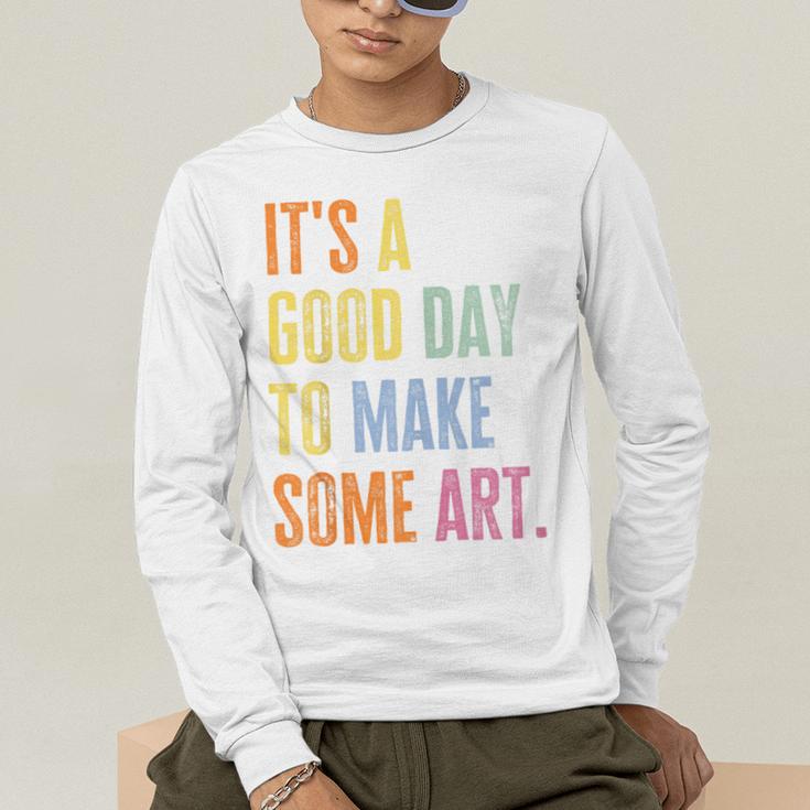 It's A Good Day To Make Art Artist Teacher Painter Men's Long Sleeve T-Shirt, funny gift It's A Good Day To Make Art Artist Teacher Painter Men's Long Sleeve T-Shirt, funny gift