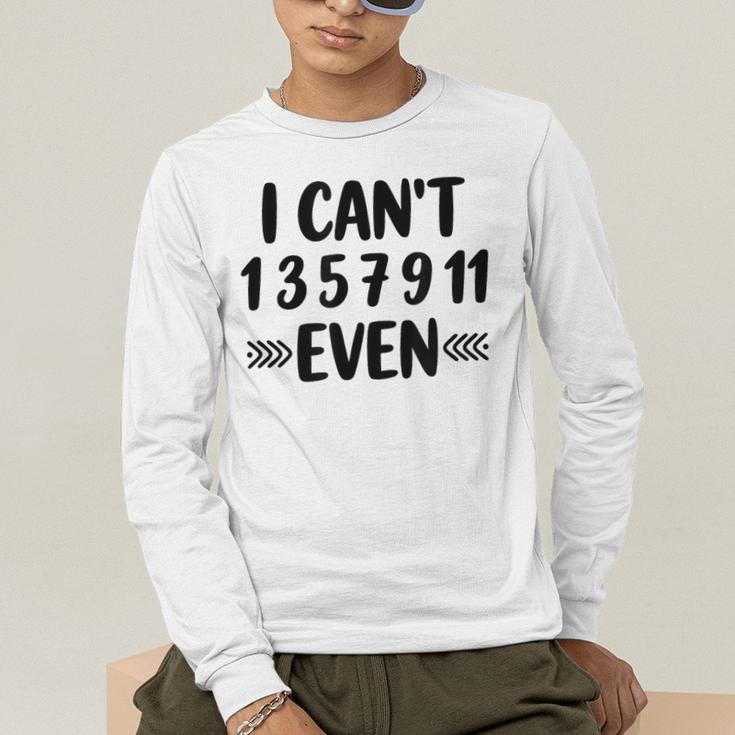 Math Teacher Can't Even Appreciation Science Day Men's Long Sleeve T-Shirt, funny gift Math Teacher Can't Even Appreciation Science Day Men's Long Sleeve T-Shirt, funny gift