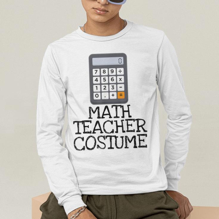 Math Teacher Costume Tshirt Halloween High School Calculator Men's Long Sleeve T-Shirt, funny gift