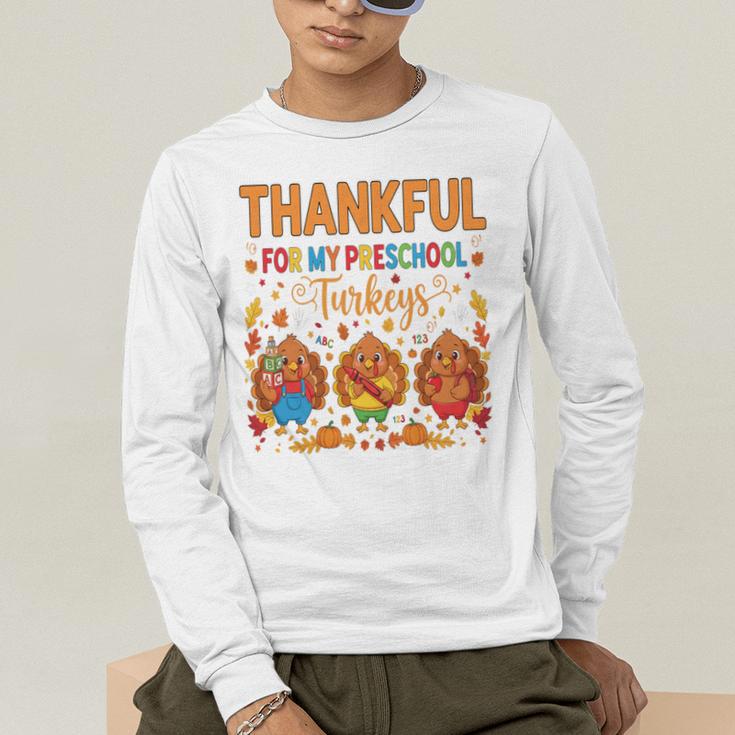Teach Thanksgiving Teacher Thankful For My Preschool Turkeys Men's Long Sleeve T-Shirt, funny gift
