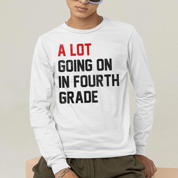 Teacher A Lot Going On In Fourth Grade Back To School Men's Long Sleeve T-Shirt, funny gift Teacher A Lot Going On In Fourth Grade Back To School Men's Long Sleeve T-Shirt, funny gift