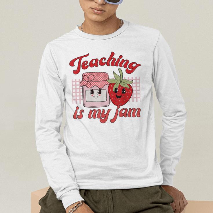 Teaching Is My Jam Cute Strawberry For Women Teachers Men's Long Sleeve T-Shirt, funny gift Teaching Is My Jam Cute Strawberry For Women Teachers Men's Long Sleeve T-Shirt, funny gift
