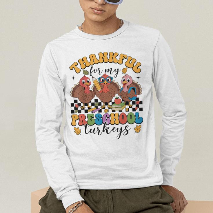 Thankful For My Preschool Turkeys Thanksgiving Teacher Fall Men's Long Sleeve T-Shirt, funny gift Thankful For My Preschool Turkeys Thanksgiving Teacher Fall Men's Long Sleeve T-Shirt, funny gift