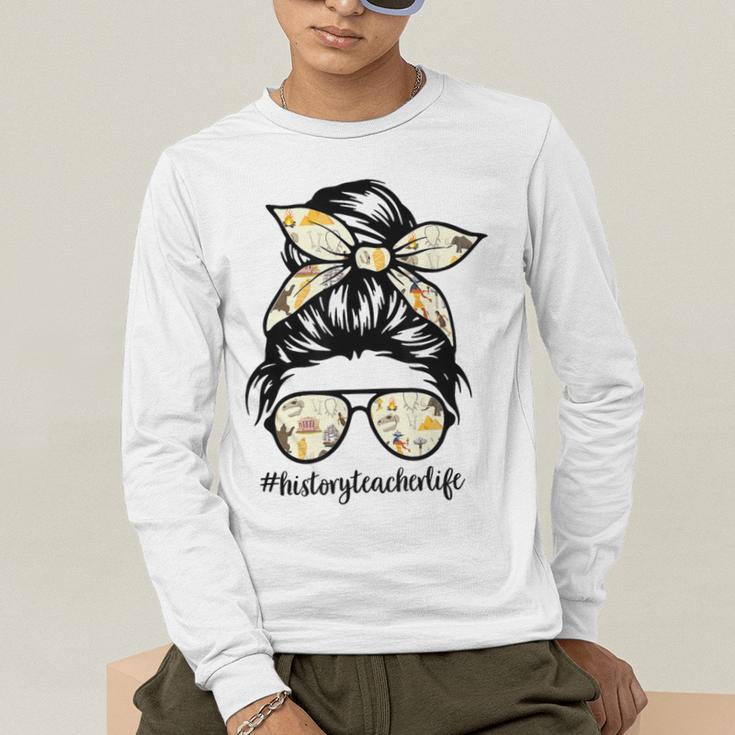 History Teacher Messy Bun Life Hair Glasses Men's Long Sleeve T-Shirt, funny gift