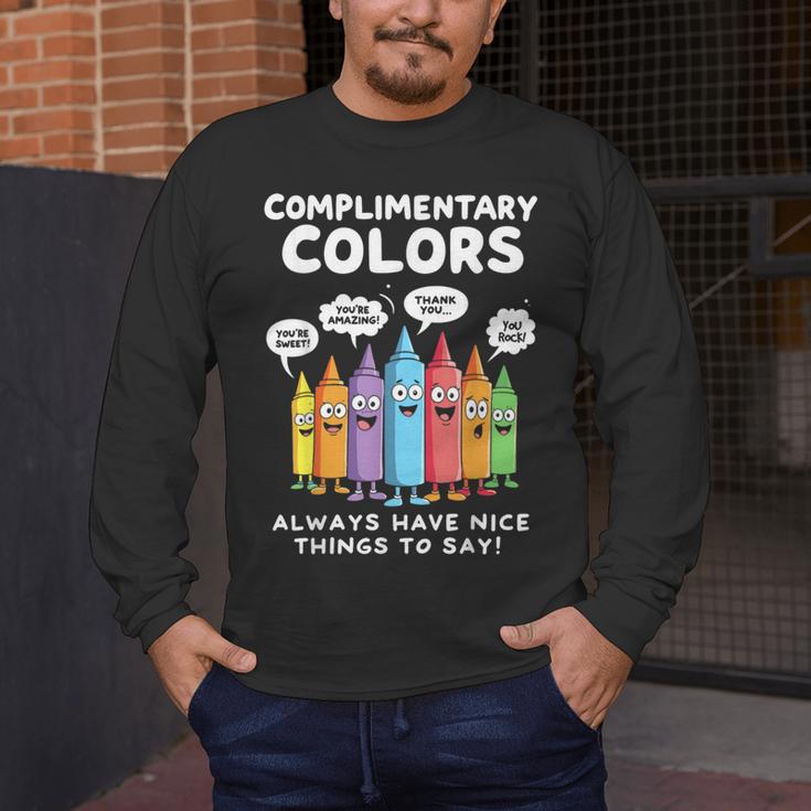 Art Teacher COMPLIMENTARY Colors Always Have Things To Say Men's Long Sleeve T-Shirt, funny design Art Teacher COMPLIMENTARY Colors Always Have Things To Say Men's Long Sleeve T-Shirt, funny design