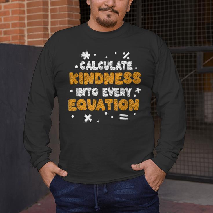 Calculate Kindness Into Every Equation Math Teacher School Men's Long Sleeve T-Shirt, funny design Calculate Kindness Into Every Equation Math Teacher School Men's Long Sleeve T-Shirt, funny design