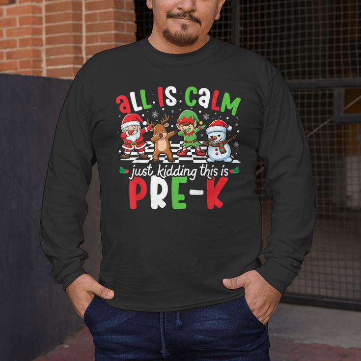 All Is Calm Just Kidding This Is Pre-K Christmas Teacher Men's Long Sleeve T-Shirt, funny design All Is Calm Just Kidding This Is Pre-K Christmas Teacher Men's Long Sleeve T-Shirt, funny design