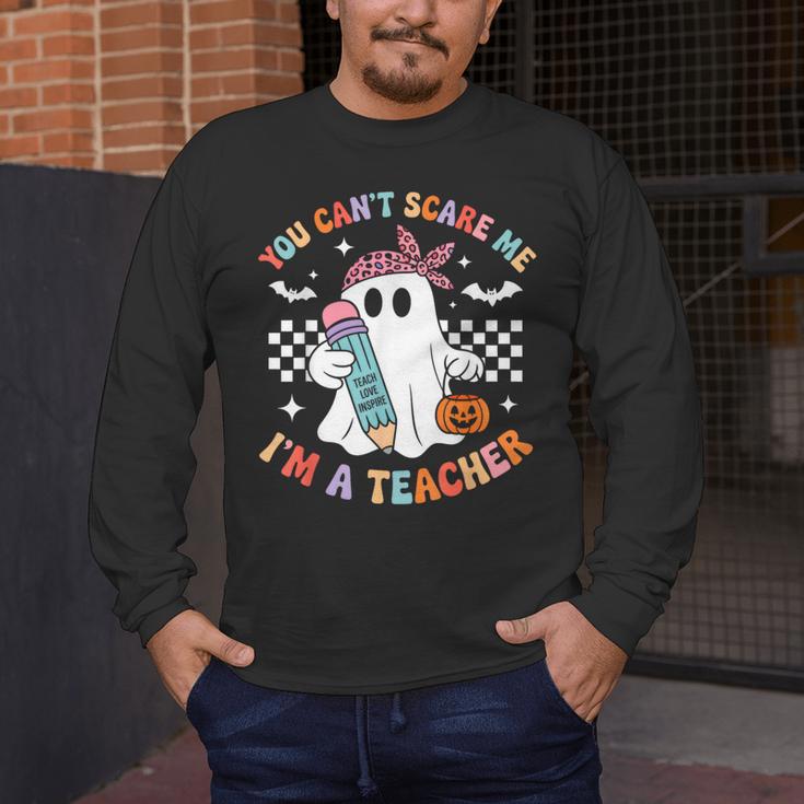 You Can't Scare Me I'm A Teacher Ghost Happy Halloween Men's Long Sleeve T-Shirt, funny design You Can't Scare Me I'm A Teacher Ghost Happy Halloween Men's Long Sleeve T-Shirt, funny design