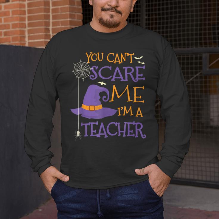 You Can't Scare Me I'm A Teacher For Men Women Men's Long Sleeve T-Shirt, funny design