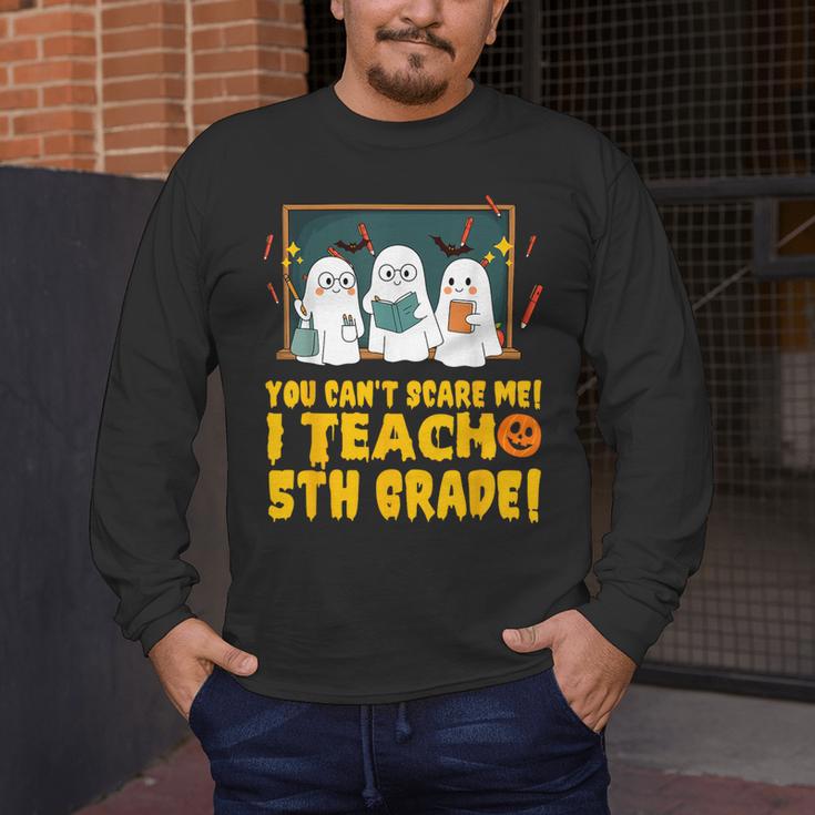 You Can't Scare Me I Teach 5th Grade Teacher Halloween Men's Long Sleeve T-Shirt, funny design You Can't Scare Me I Teach 5th Grade Teacher Halloween Men's Long Sleeve T-Shirt, funny design