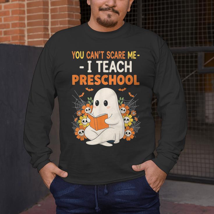 You Cant Scare Me I Teach Preschool Halloween Teacher Men's Long Sleeve T-Shirt, funny design