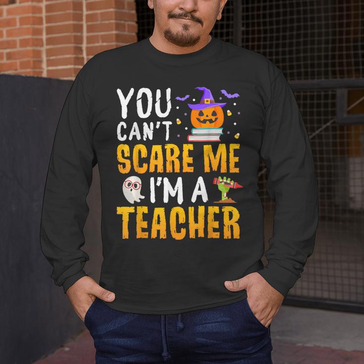 You Cant Scare Me Im A Teacher Halloween Trick Or Teach 2024 Men's Long Sleeve T-Shirt, funny design You Cant Scare Me Im A Teacher Halloween Trick Or Teach 2024 Men's Long Sleeve T-Shirt, funny design