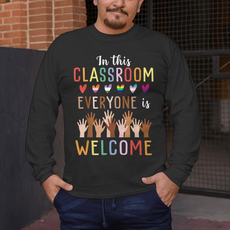 In This Classroom Everyone Is Welcome For Teacher Men's Long Sleeve T-Shirt, funny design In This Classroom Everyone Is Welcome For Teacher Men's Long Sleeve T-Shirt, funny design