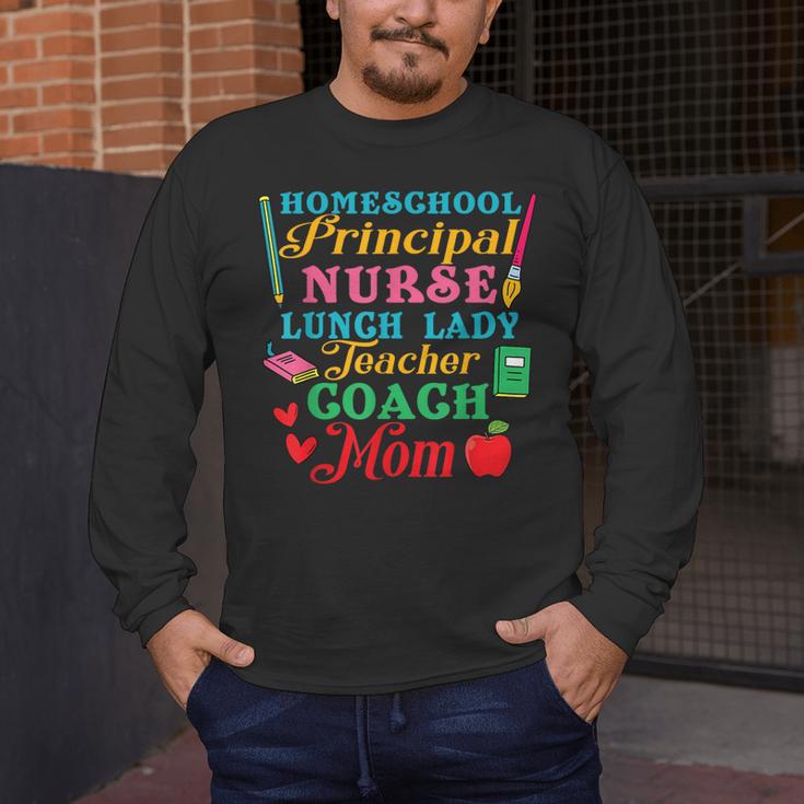 Cute Principal Nurse Lunch Lady Teacher Coach Homeschool Mom Men's Long Sleeve T-Shirt, funny design