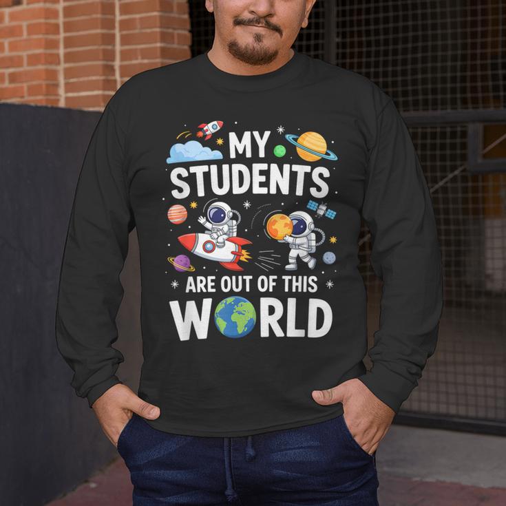 Cute School Teacher My Students Are Out Of This World Space Men's Long Sleeve T-Shirt, funny design Cute School Teacher My Students Are Out Of This World Space Men's Long Sleeve T-Shirt, funny design