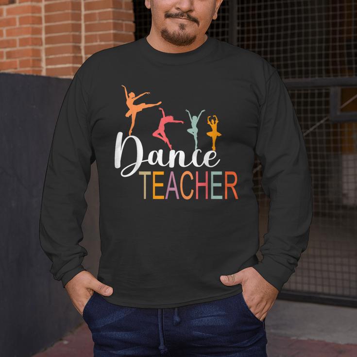 Dance Teacher Appreciation Back To School Dance Teacher Men's Long Sleeve T-Shirt, funny design Dance Teacher Appreciation Back To School Dance Teacher Men's Long Sleeve T-Shirt, funny design