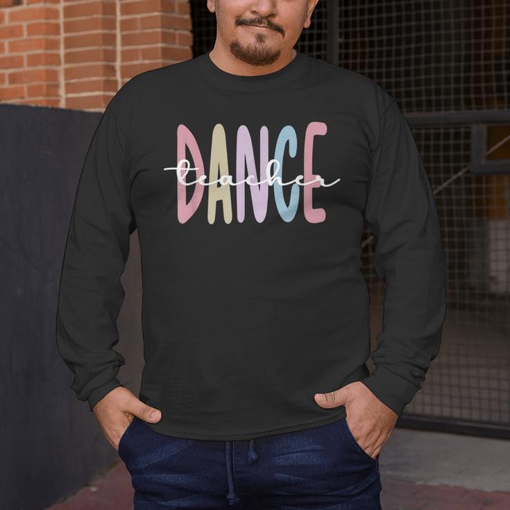 Dance Teacher Appreciation Dance Instructor Dancing Teacher Men's Long Sleeve T-Shirt, funny design Dance Teacher Appreciation Dance Instructor Dancing Teacher Men's Long Sleeve T-Shirt, funny design