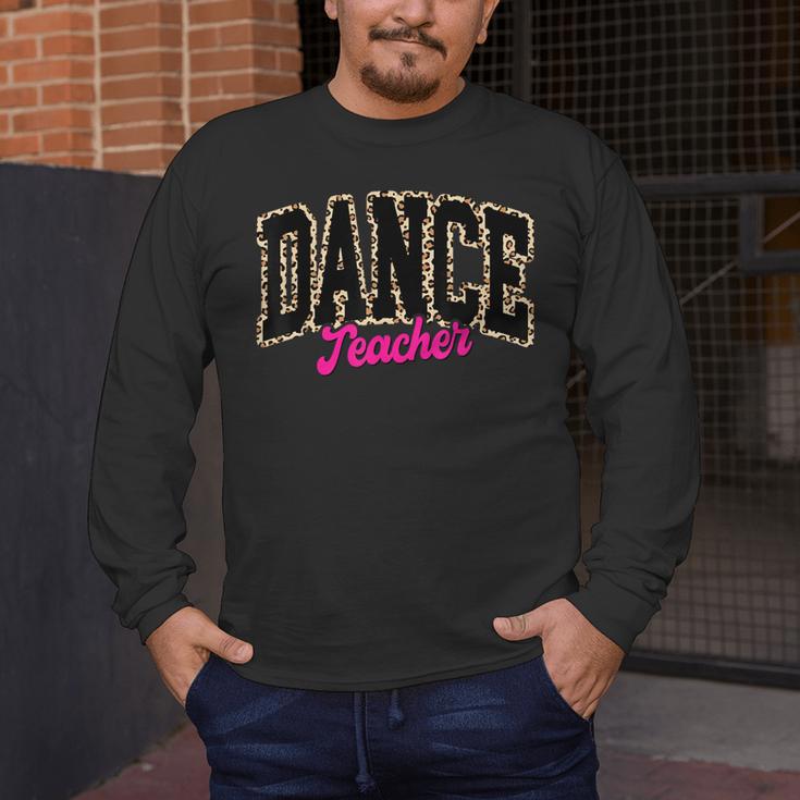 Dance Teacher Leopard Dancing Life Girls Women Dancer Men's Long Sleeve T-Shirt, funny design Dance Teacher Leopard Dancing Life Girls Women Dancer Men's Long Sleeve T-Shirt, funny design