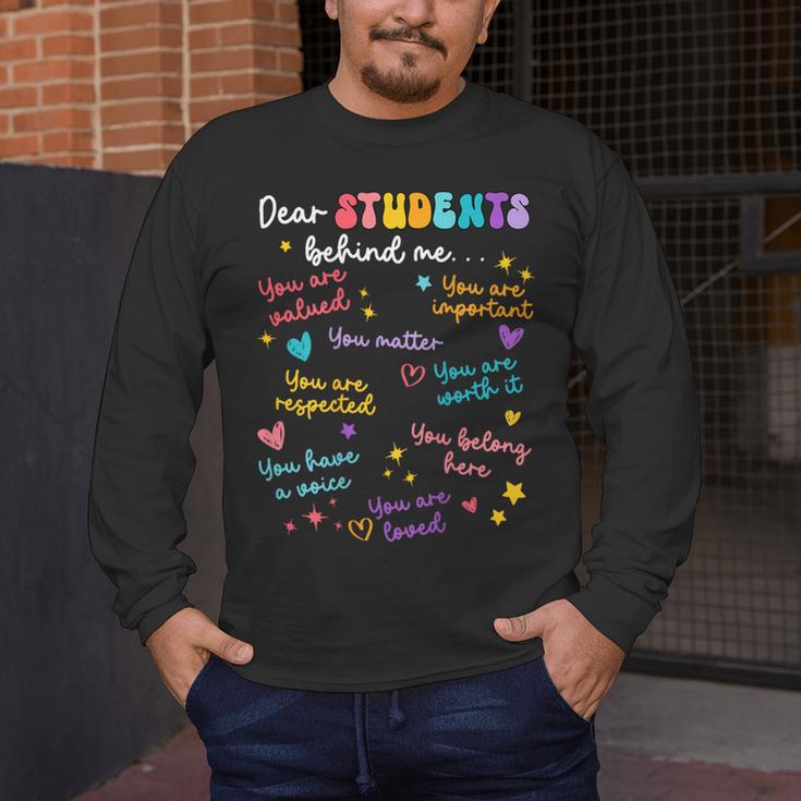 Dear Student Behind Me Teacher Appreciation Back To School Men's Long Sleeve T-Shirt, funny design Dear Student Behind Me Teacher Appreciation Back To School Men's Long Sleeve T-Shirt, funny design