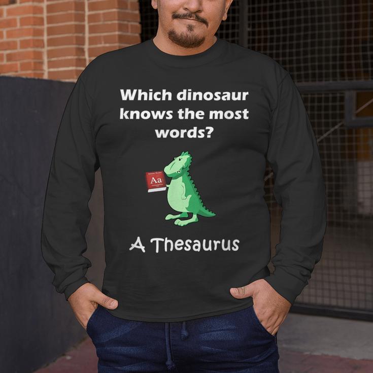 Dinosaur Thesaurus Grammar Joke Teacher Men's Long Sleeve T-Shirt, funny design Dinosaur Thesaurus Grammar Joke Teacher Men's Long Sleeve T-Shirt, funny design
