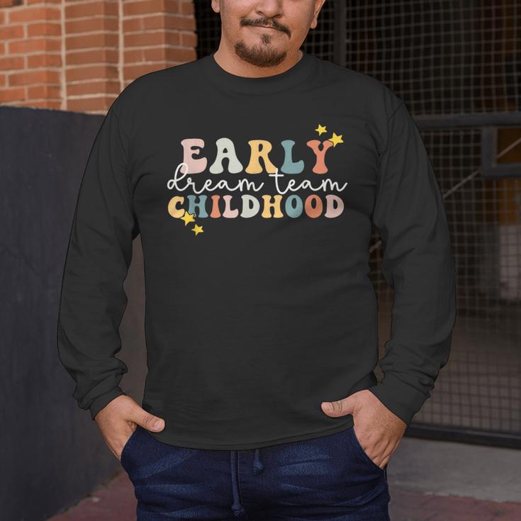 Early Childhood Dream Team Daycare Teacher Toddler Teacher Men's Long Sleeve T-Shirt, funny design Early Childhood Dream Team Daycare Teacher Toddler Teacher Men's Long Sleeve T-Shirt, funny design