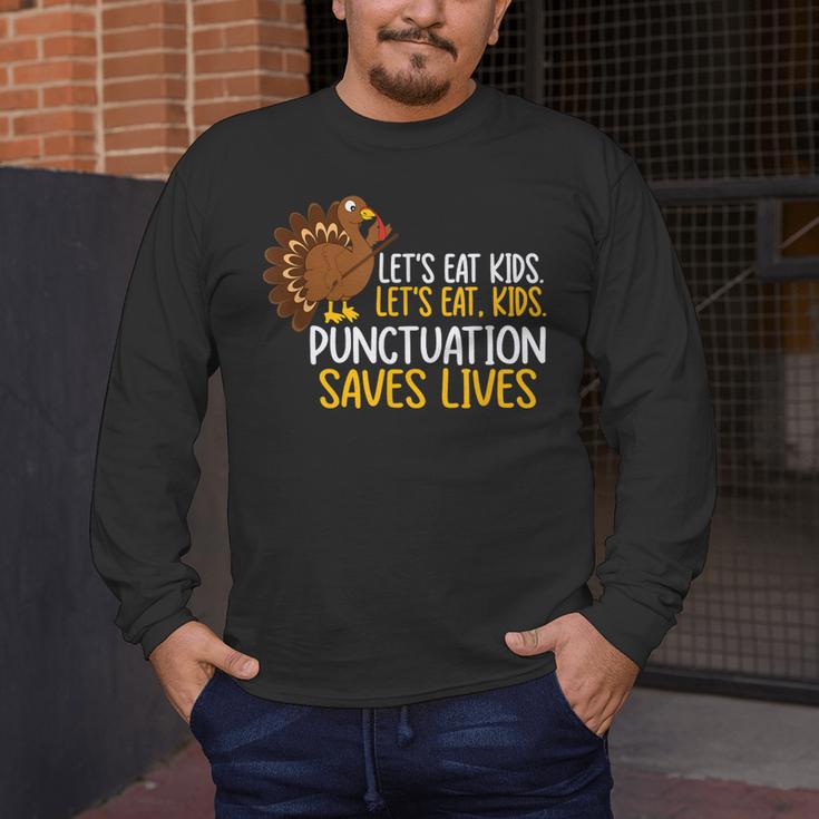 Lets Eat Kids Punctuation Turkey Thanksgiving Teacher Men's Long Sleeve T-Shirt, funny design
