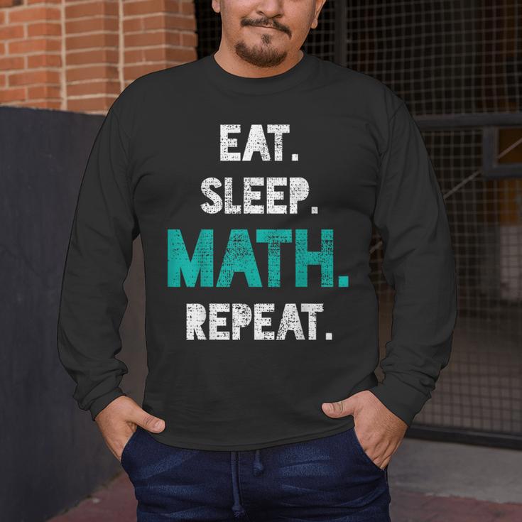 Eat Sleep Math Repeat Math Teacher Men Women Girls Kids Men's Long Sleeve T-Shirt, funny design Eat Sleep Math Repeat Math Teacher Men Women Girls Kids Men's Long Sleeve T-Shirt, funny design