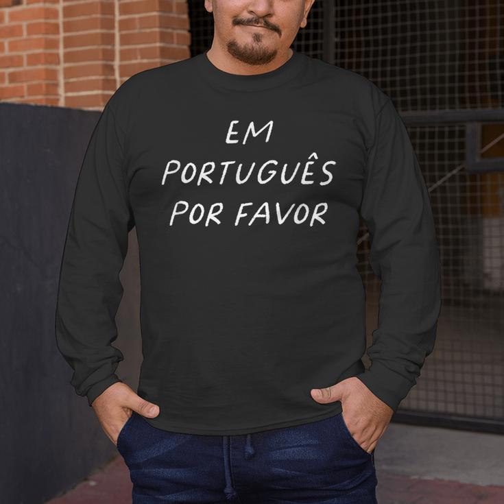 Em Português Por Favor Portuguese Teacher Brazil Men's Long Sleeve T-Shirt, funny design