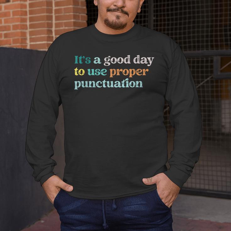 Grammar English Teacher It's a Good Day To Use Punctuation Men's Long Sleeve T-Shirt, funny design Grammar English Teacher It's a Good Day To Use Punctuation Men's Long Sleeve T-Shirt, funny design