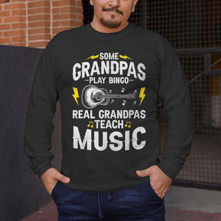 Some Grandpas Play Bingo Real Grandpas Teach Music Teacher Men's Long Sleeve T-Shirt, funny design Some Grandpas Play Bingo Real Grandpas Teach Music Teacher Men's Long Sleeve T-Shirt, funny design