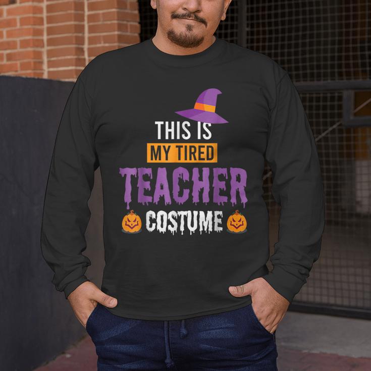 Halloween Teachers This Is My Tired Teacher Costume Men's Long Sleeve T-Shirt, funny design Halloween Teachers This Is My Tired Teacher Costume Men's Long Sleeve T-Shirt, funny design