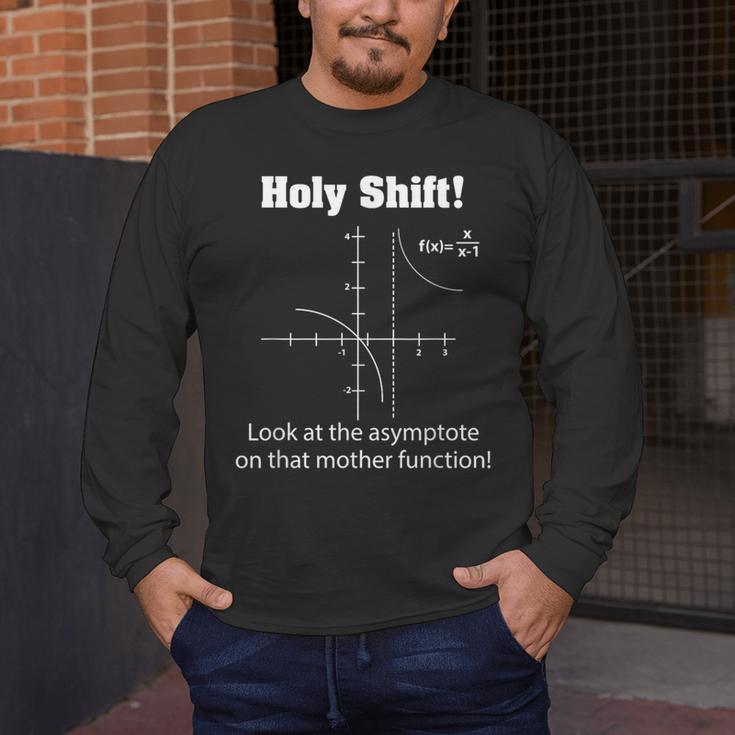 Holy Shift Look At The Asymptote Math Teacher Science Men's Long Sleeve T-Shirt, funny design Holy Shift Look At The Asymptote Math Teacher Science Men's Long Sleeve T-Shirt, funny design
