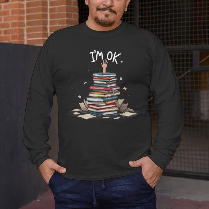 I'm Ok Read Book Reading Nerd Librarian Teacher School Men's Long Sleeve T-Shirt, funny design I'm Ok Read Book Reading Nerd Librarian Teacher School Men's Long Sleeve T-Shirt, funny design
