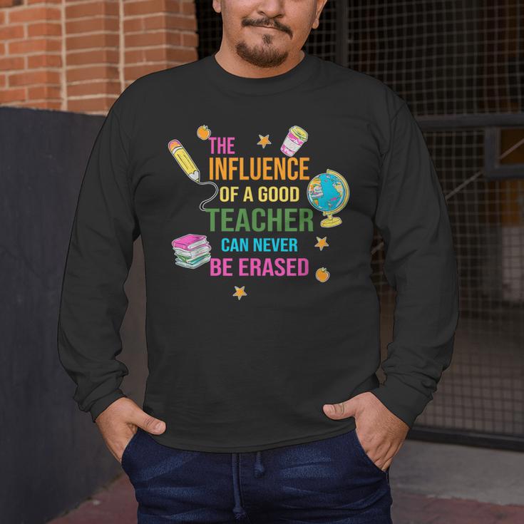 The Influence Of A Good Teacher Can Never Be Erased Quote Men's Long Sleeve T-Shirt, funny design The Influence Of A Good Teacher Can Never Be Erased Quote Men's Long Sleeve T-Shirt, funny design