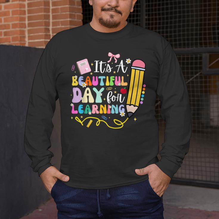 It's Beautiful Day For Learning Teacher Students Girls Boys Men's Long Sleeve T-Shirt, funny design