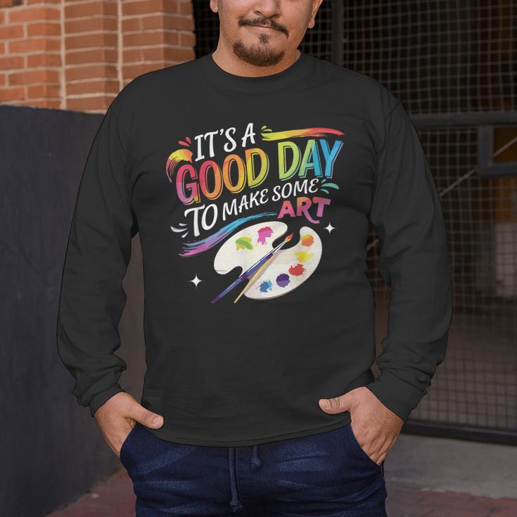 It's A Good Day To Make Some Art Artist Drawing Teacher Men's Long Sleeve T-Shirt, funny design It's A Good Day To Make Some Art Artist Drawing Teacher Men's Long Sleeve T-Shirt, funny design