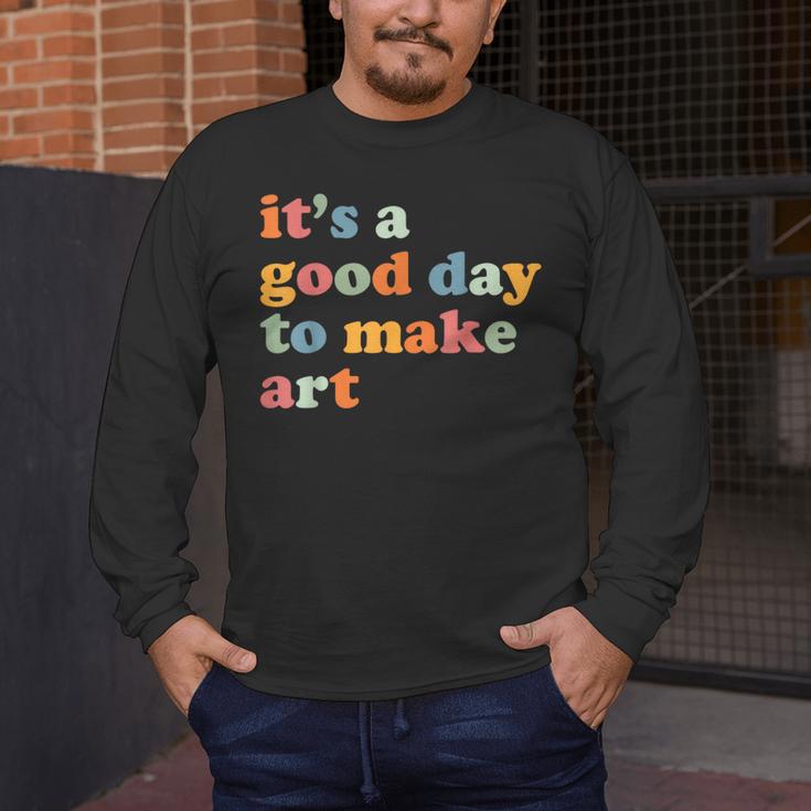 It's A Good Day To Make Some Art Artist Art Teacher Men's Long Sleeve T-Shirt, funny design