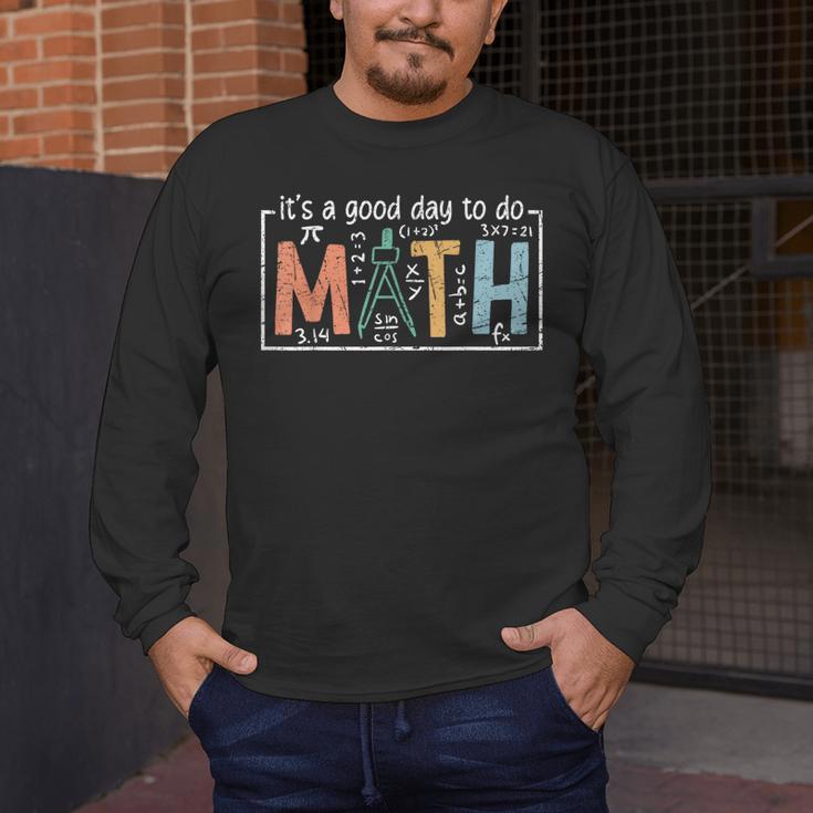 I'Ts A Good Day To Do Math Back To School Math Teacher Men's Long Sleeve T-Shirt, funny design I'Ts A Good Day To Do Math Back To School Math Teacher Men's Long Sleeve T-Shirt, funny design