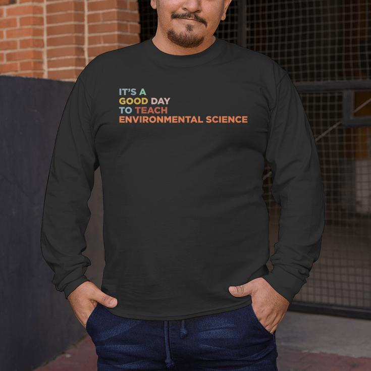It's A Good Day To Teach Environmental Science Teacher Men's Long Sleeve T-Shirt, funny design It's A Good Day To Teach Environmental Science Teacher Men's Long Sleeve T-Shirt, funny design