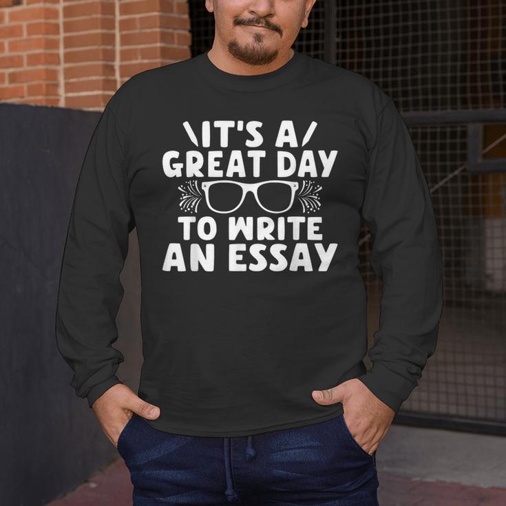 Its a Good Day To Write An Essay English Teacher Men's Long Sleeve T-Shirt, funny design Its a Good Day To Write An Essay English Teacher Men's Long Sleeve T-Shirt, funny design