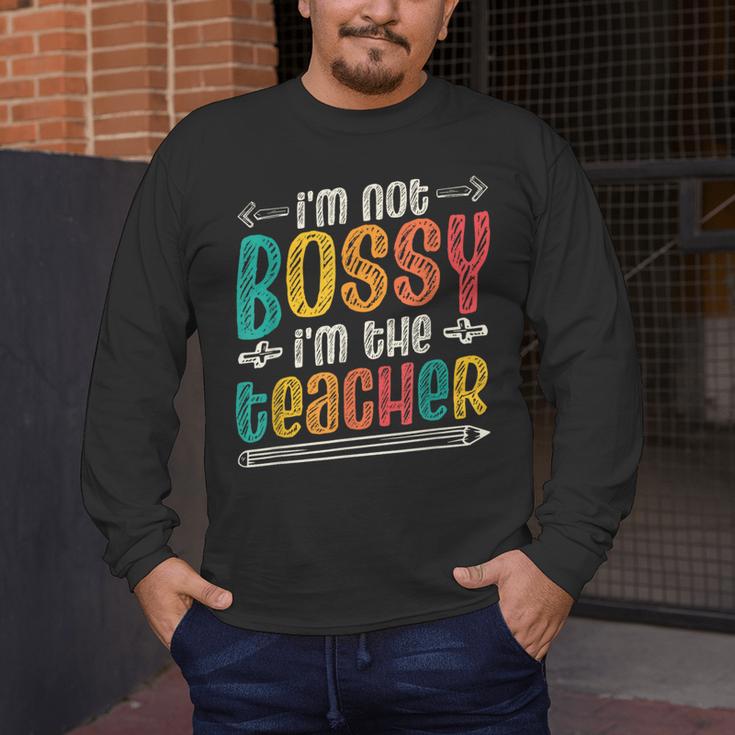 I´m Not Bossy I´m The Teacher Graduation Men Women Men's Long Sleeve T-Shirt, funny design