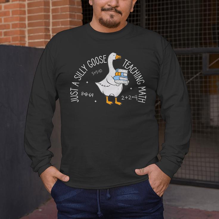 Just A Silly Goose Teaching Math Teacher Back To School Men's Long Sleeve T-Shirt, funny design Just A Silly Goose Teaching Math Teacher Back To School Men's Long Sleeve T-Shirt, funny design