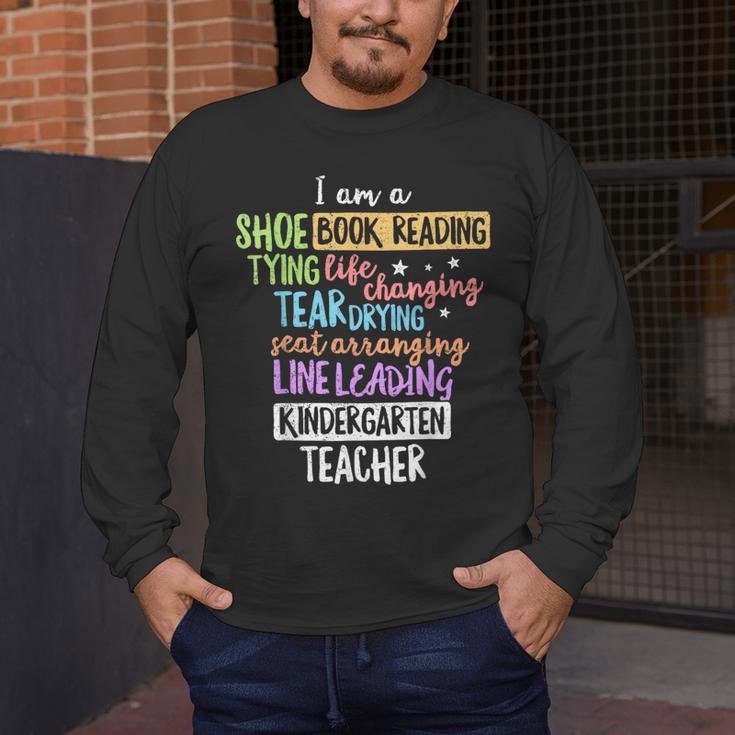 I Am A Kindergarten Teacher Shirt Creative Men's Long Sleeve T-Shirt, funny design I Am A Kindergarten Teacher Shirt Creative Men's Long Sleeve T-Shirt, funny design