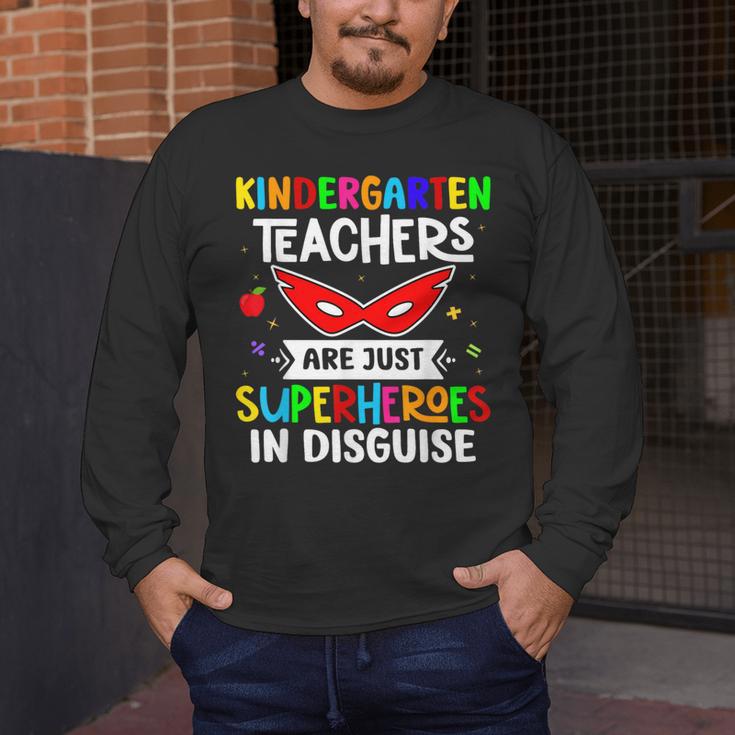 Kindergarten Teachers Are Just Superheroes In Disguise Men's Long Sleeve T-Shirt, funny design