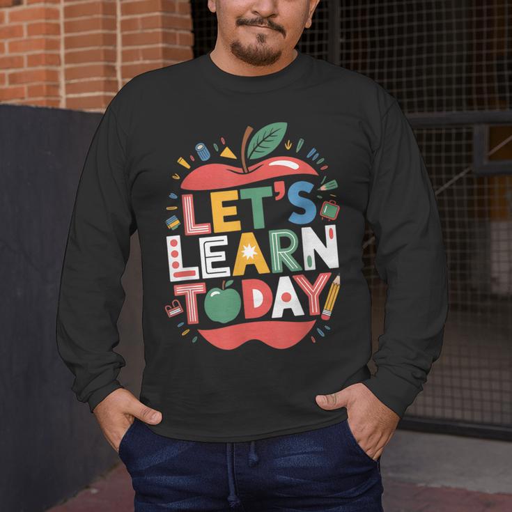 Let's Learn Today Teacher Motivational Back To School Men's Long Sleeve T-Shirt, funny design Let's Learn Today Teacher Motivational Back To School Men's Long Sleeve T-Shirt, funny design