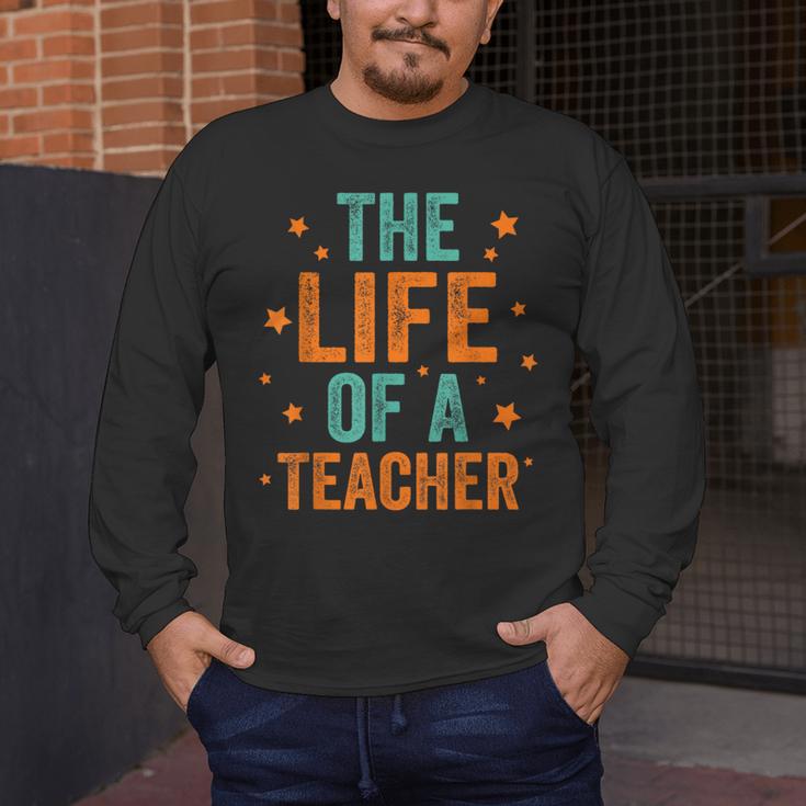 The Life Of A Teacher Men's Long Sleeve T-Shirt, funny design The Life Of A Teacher Men's Long Sleeve T-Shirt, funny design