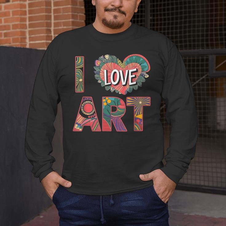 I Love Art Artist Painter Colorful Painting Art Teacher Men's Long Sleeve T-Shirt, funny design I Love Art Artist Painter Colorful Painting Art Teacher Men's Long Sleeve T-Shirt, funny design