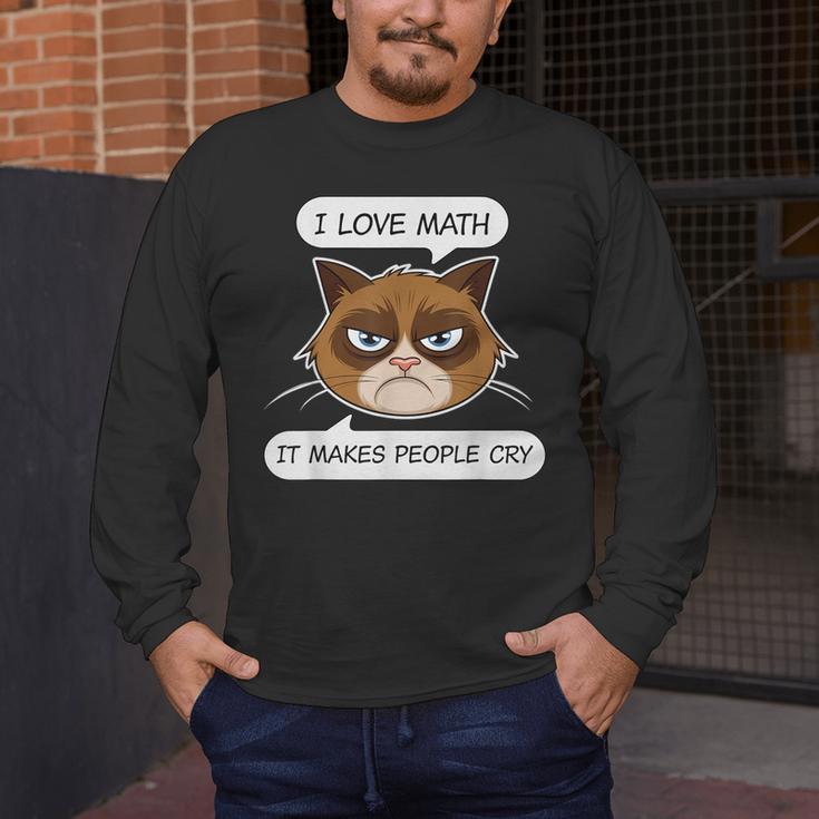 I Love Math It Makes People Cry Math Teacher Men's Long Sleeve T-Shirt, funny design