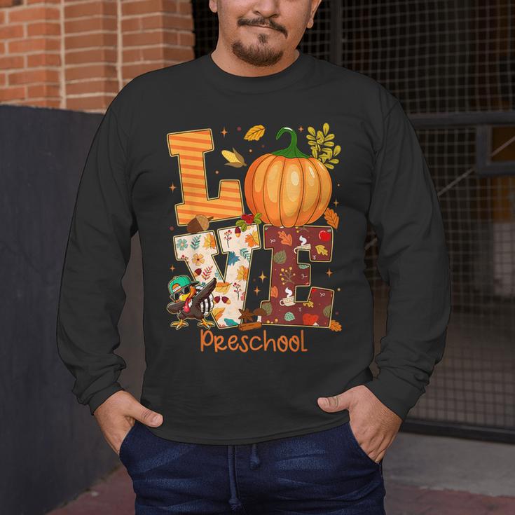 Love Preschool Teacher Turkey Thanksgiving Autumn Fall Men's Long Sleeve T-Shirt, funny design Love Preschool Teacher Turkey Thanksgiving Autumn Fall Men's Long Sleeve T-Shirt, funny design