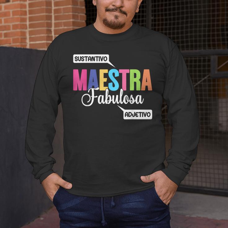 Maestra Fabulosa Bilingual Spanish Espanol Teacher School Men's Long Sleeve T-Shirt, funny design